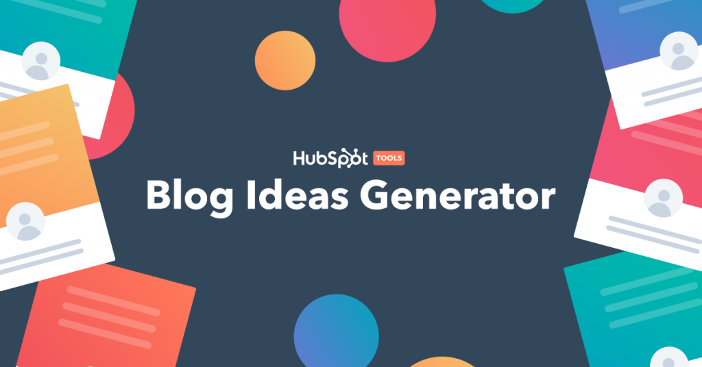 HubSpot's Blog Topic Generator